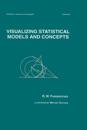 Visualizing Statistical Models And Concepts
