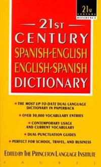 21st Century Spanish-English English Spanish Dictionary