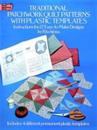 Traditional Patchwork Quilt Patterns with Plastic Templates