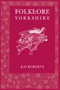 Folklore of Yorkshire