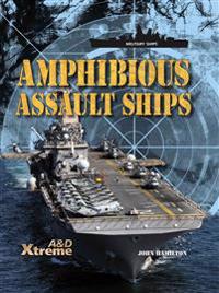 Amphibious Assault Ships