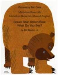 Brown Bear, Brown Bear, What Do You See? In Somali and English