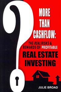 More Than Cashflow: The Real Risks & Rewards of Profitable Real Estate Investing