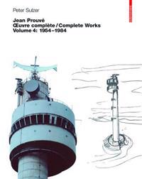 Jean Prouve, Oeuvre Complete / Jean Prouve, Complete Works