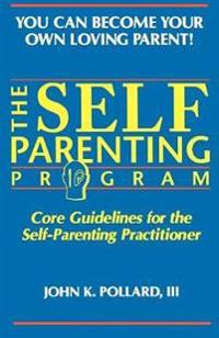 The Self Parenting Program