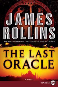 The Last Oracle: A SIGMA Force Novel