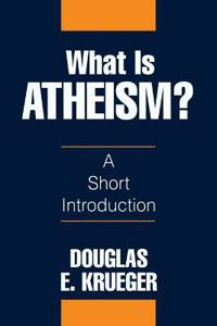 What Is Atheism?