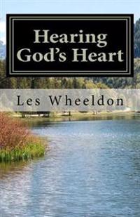 Hearing God's Heart
