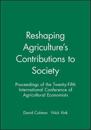 Reshaping Agriculture's Contributions to Society