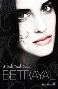 Dark Touch: Betrayal