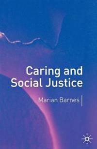 Caring And Social Justice