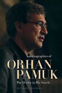 Autobiographies of Orhan Pamuk
