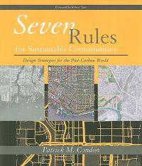 Seven Rules for Sustainable Communities