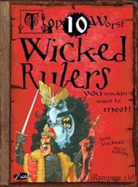 Wicked Rulers