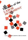Theories of the Labor Movement