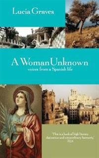 A Woman Unknown