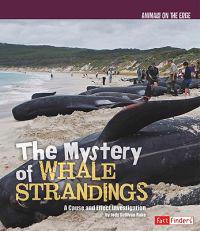 The Mystery of Whale Strandings: A Cause and Effect Investigation