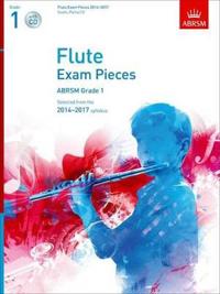 Flute Exam Pieces 20142017, Grade 1 Score, Part & CD