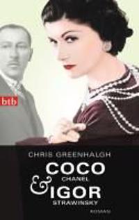 Greenhalgh, C: Coco Chanel & Igor Strawinsky