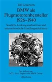 Bmw Als Flugmotorenhersteller 1926-1940