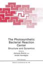 The Photosynthetic Bacterial Reaction Center