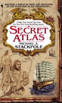 A Secret Atlas: Book One of the Age of Discovery
