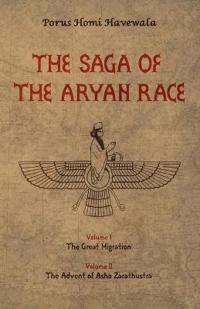 The Saga of the Aryan Race