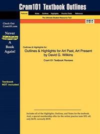 Outlines & Highlights for Art Past, Art Present