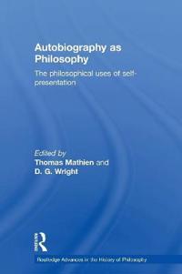 Autobiography as Philosophy