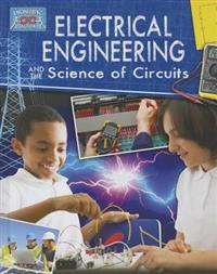Electricial Engineering and the Science of Circuits