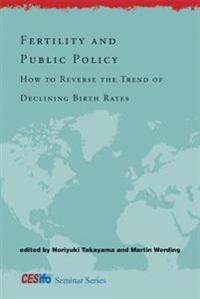 Fertility and Public Policy