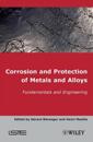 Corrosion and Protection of Metals and Alloys