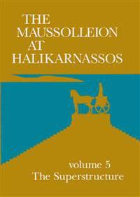 The Maussolleion At Halikarnassos