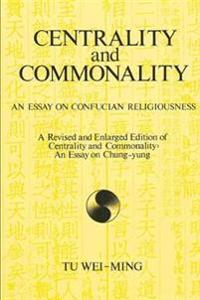 Centrality and Commonality