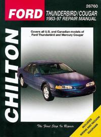 Chilton's Ford Thunderbird/Cougar 1983-97 Repair Manual