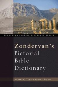 Zondervan Pictorial Bible Dictionary