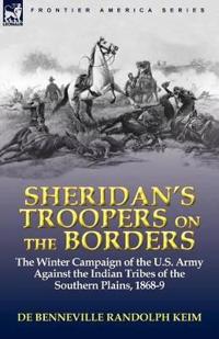 Sheridan's Troopers on the Borders