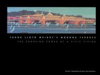 Frank Lloyd Wright's Monona Terrace