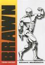 Brawn: Bodybuilding for the Drug-free and Genetically Typical