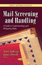 Mail ScreeningHandling