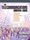 Telecommunications Survival Guide, The