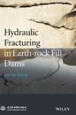 Hydraulic Fracturing in Earth-rock Fill Dams