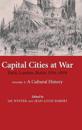 Capital Cities at War: Volume 2, A Cultural History