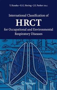 International Classification of Hrct for Occupational And Environmental Respiratory Diseases