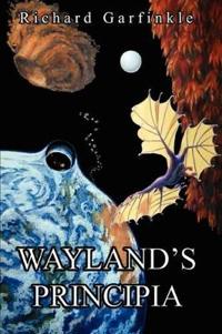 Wayland's Principia