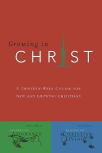 GROWING IN CHRIST