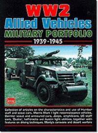 Ww2 Allied Vehicles Military Portfolio 1939-45