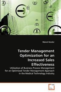 Tender Management Optimization for an Increased Sales Effectiveness