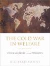 The Cold War in Welfare