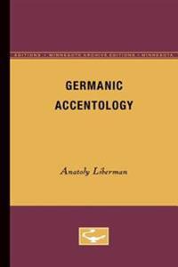 Germanic Accentology